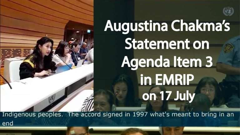 Augustina Chakma’s Statement on Agenda Item 3 in EMRIP on 17 July