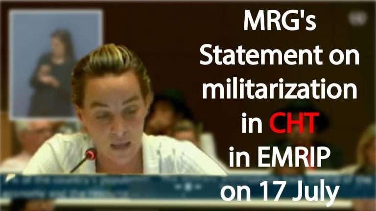 MRG’s Statement on militarization in CHT in EMRIP on 17 July