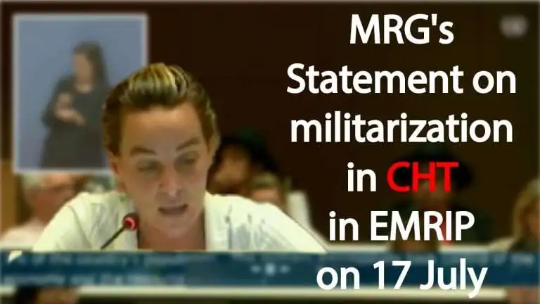 MRG’s Statement on militarization in CHT in EMRIP on 17 July