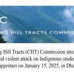 CHT Commission condemns attacks on indigenous students, demands accountability